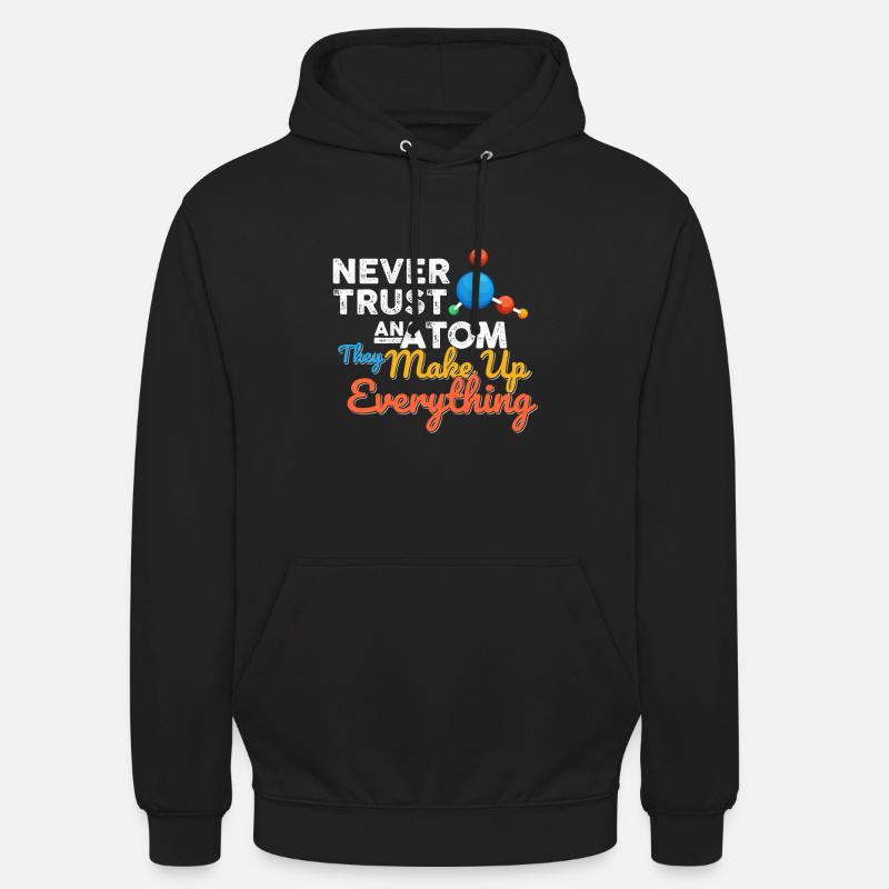 Science Chemistry Math Physics Nerd Atom - Unisex Hoodie - black