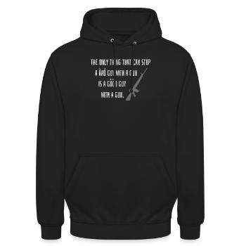 Waffen Spruch Geschenkidee Gut Böse Lustig Schieß - Unisex Hoodie - Schwarz - Vorne - Alina (178cm) & Michal (187cm)