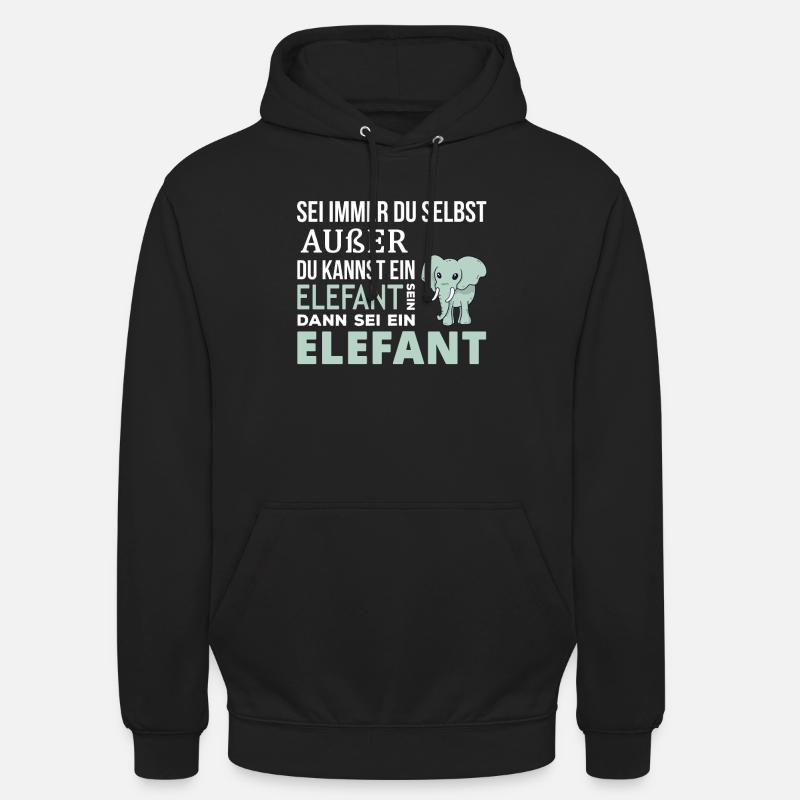 Elefant Elefanten Spruch Geschenk - Unisex Hoodie - Schwarz