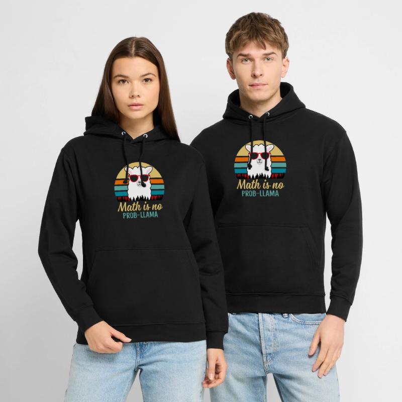 Math Is No Prob-llama Funny Sarcasm Math Lover Unisex Hoodie