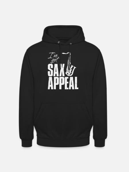 I've got Sax Appeal - Unisex Hoodie - black