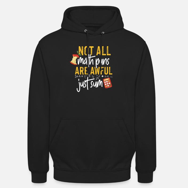 Math teacher pun gift idea - Unisex Hoodie - black