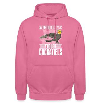 Vous ne pouvez jamais avoir assez de cockatiels animaux - Sweat-shirt à capuche unisexe - rose - Devant - Alina (178cm) & Michal (187cm)