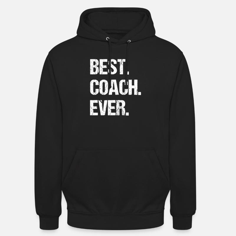Meilleur coach Ever - Sweat-shirt à capuche unisexe - noir