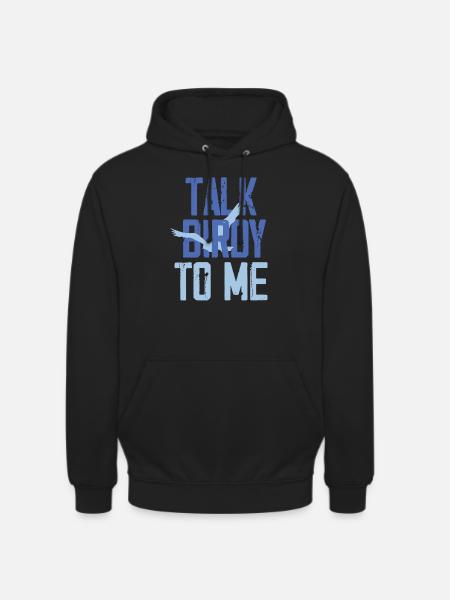 Parle Birdy avec moi - Sweat-shirt à capuche unisexe - noir