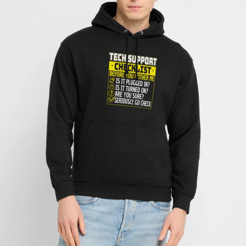 Tech Support Checklist Helpdesk Computer Admin Sweat-shirt à capuche unisexe