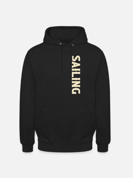 Sailing Sailor Sailboat - Unisex Hoodie - black