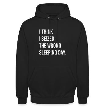 I think I seized the wrong sleeping day funny - Unisex Hoodie - black - Front - Alina (178cm) & Michal (187cm)