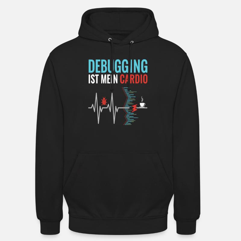 Debugging ist mein Cardio - Programmierer Nerd - Unisex Hoodie - Schwarz