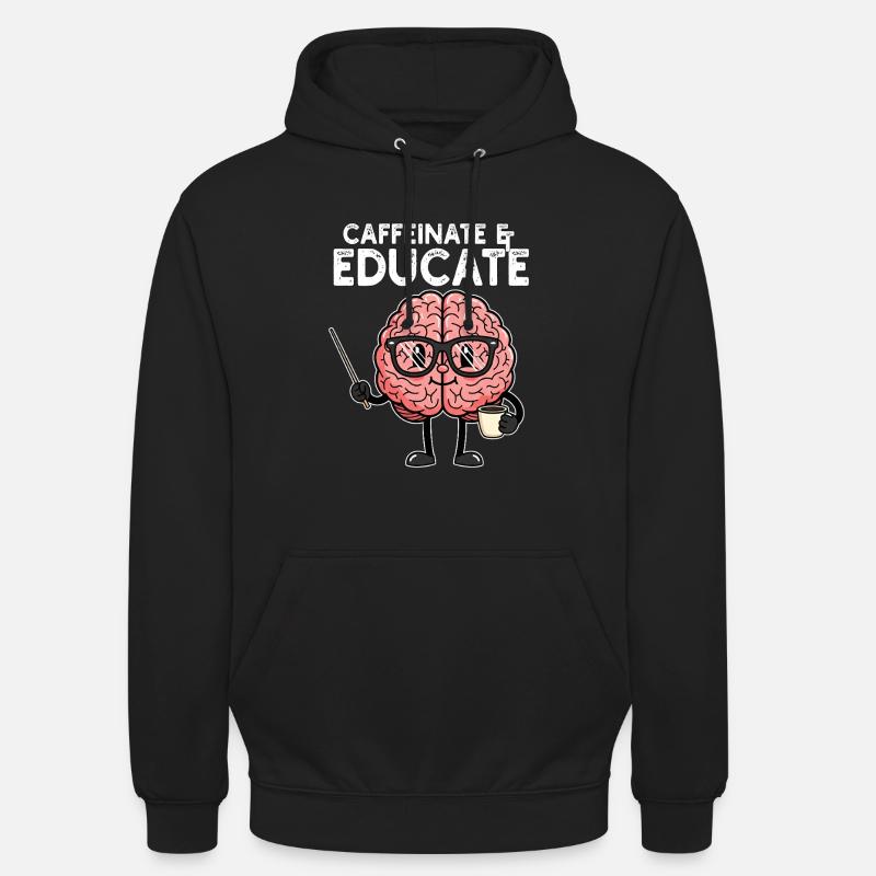 CAFÉINER ET ÉDUQUER - CADEAU ENSEIGNANT - Sweat-shirt à capuche unisexe - noir