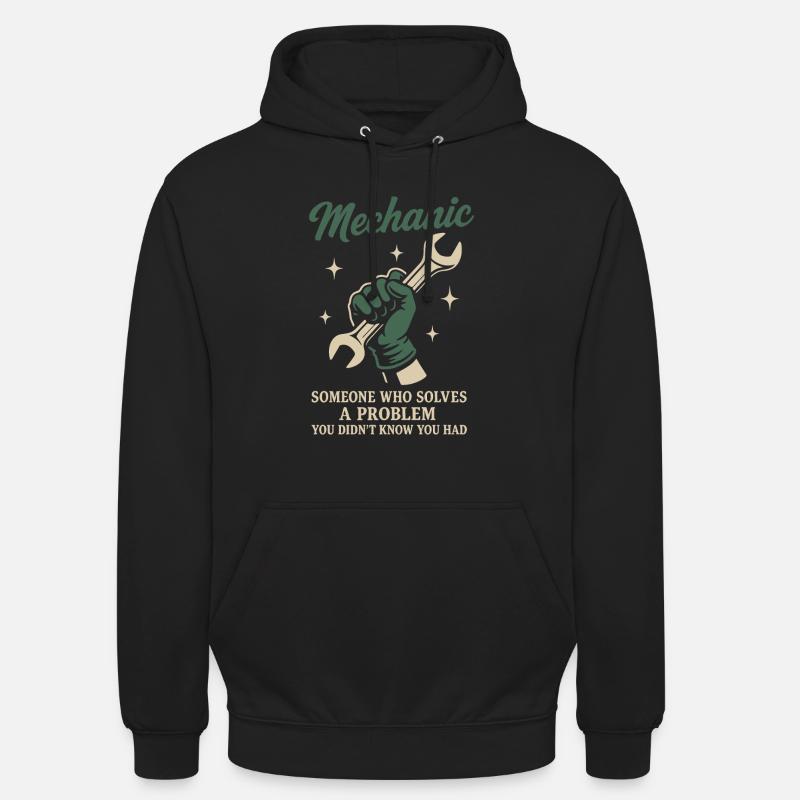 Mechanic Problem Solver Garage Funny Saying - Unisex Hoodie - black