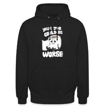 Votre travail pourrait être pire - Humour de travail drôle - Sweat-shirt à capuche unisexe - noir - Devant - Alina (178cm) & Michal (187cm)