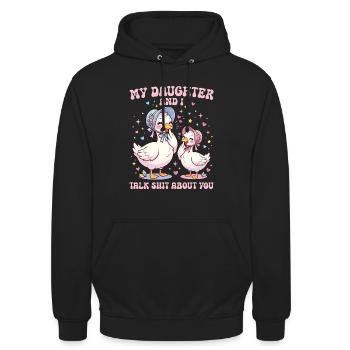 Meine Tochter und ich reden über dich, Gans - Unisex Hoodie - Schwarz - Vorne - Alina (178cm) & Michal (187cm)