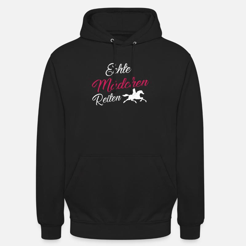 Echte Mädchen Reiten! - Unisex Hoodie - Schwarz