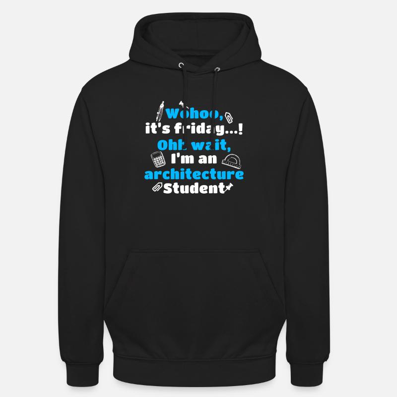 Student Architektur Architekt Architekturstudium - Unisex Hoodie - Schwarz