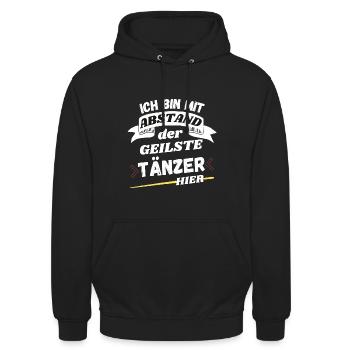 Ich bin mit Abstand der geilste Tänzer hier - Unisex Hoodie - Schwarz - Vorne - Alina (178cm) & Michal (187cm)