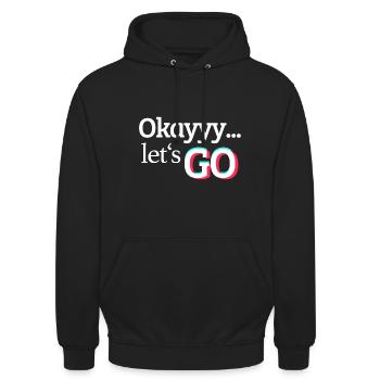 okaaayyy, allons-y... Meme Imprimer - Sweat-shirt à capuche unisexe - noir - Devant - Alina (178cm) & Michal (187cm)