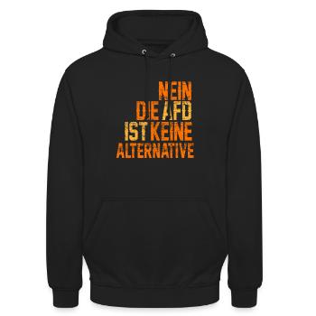 NEIN DIE AFD IST KEINE ALTERNATIVE - Unisex Hoodie - Schwarz - Vorne - Alina (178cm) & Michal (187cm)