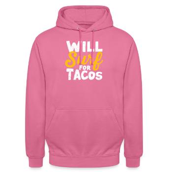 Will Surf For Tacos Fun Wakesurf Mexicain - Sweat-shirt à capuche unisexe - rose - Devant - Alina (178cm) & Michal (187cm)