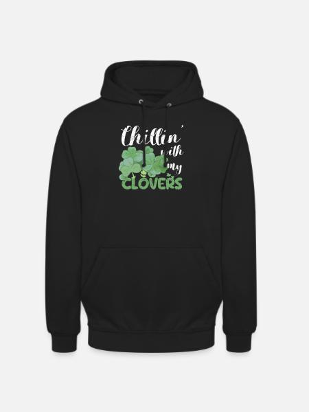 Chillin With My Shamrocks Funny Irish - Unisex Hoodie - black
