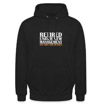 Retired Under New Management See Wife For Details - Unisex Hoodie - black - Front - Alina (178cm) & Michal (187cm)
