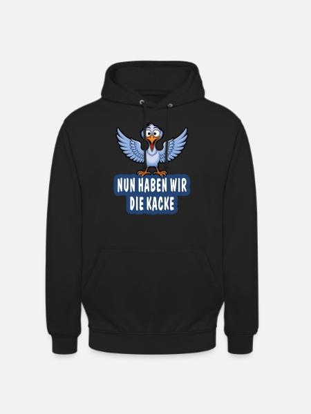 NOW WE HAVE THE SHIT - Unisex Hoodie - black