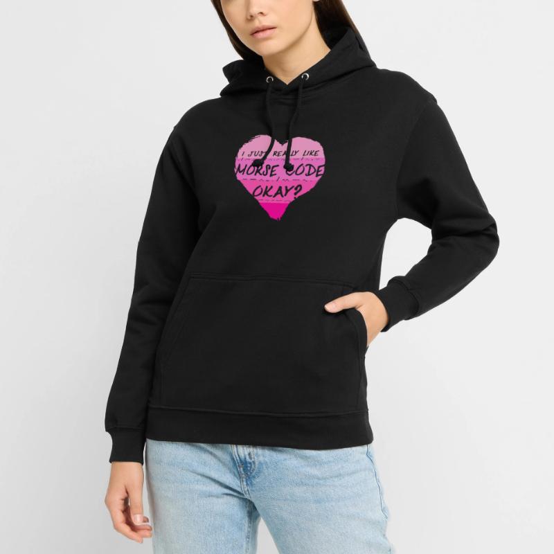 Morsecode I Just Really Like Morse Code Okay? Unisex Hoodie