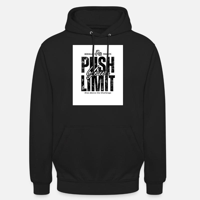 Push your Limit - Unisex Hoodie - Schwarz