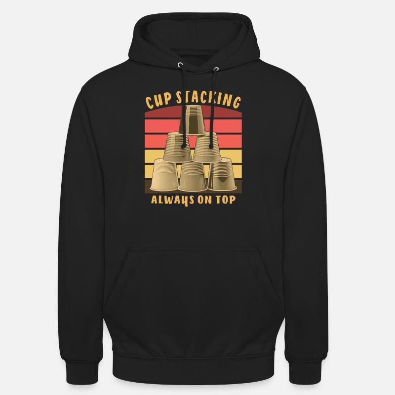 CUP STACKING ALWAYS ON TOP - Unisex Hoodie - Schwarz