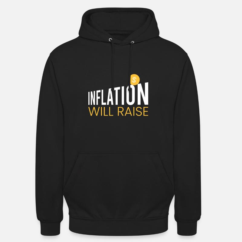 Die Inflation wird die - Unisex Hoodie - Schwarz