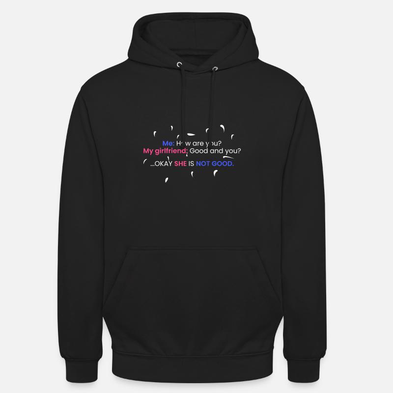 Ma copine: Bien et toi? - Sweat-shirt à capuche unisexe - noir