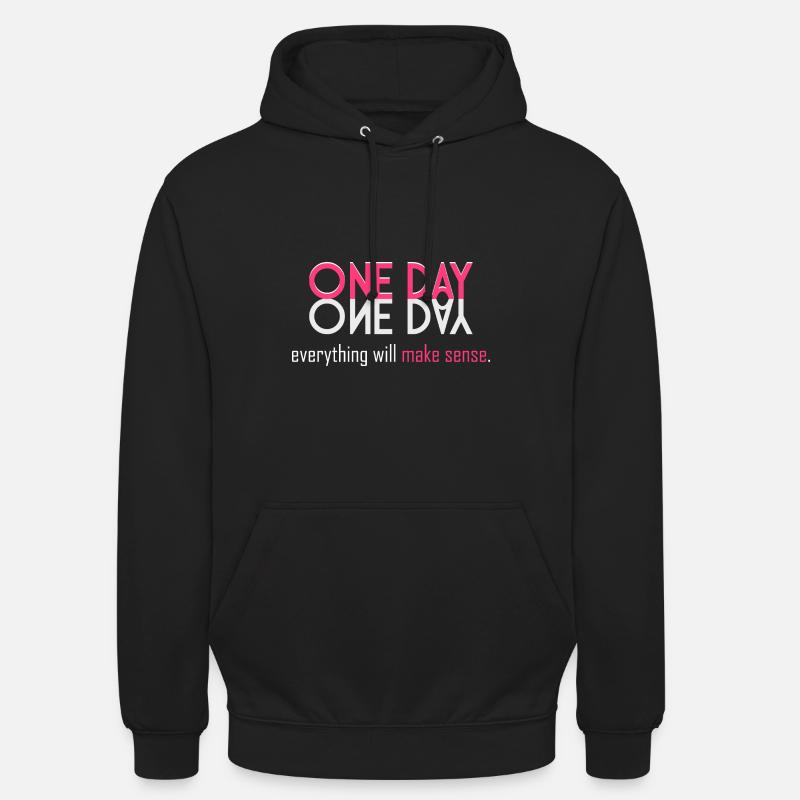 Alles wird einen Sinn ergeben! - Hættetrøje unisex - sort