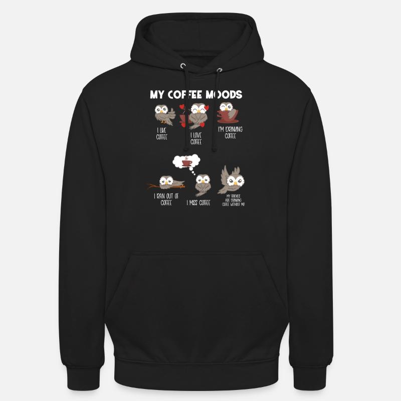 Eule - Eulen - Kaffee - Laune - Unisex Hoodie - Schwarz