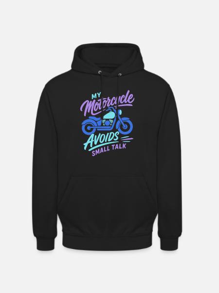 My Motorcycle Avoids Small Talk - Unisex Hoodie - Schwarz