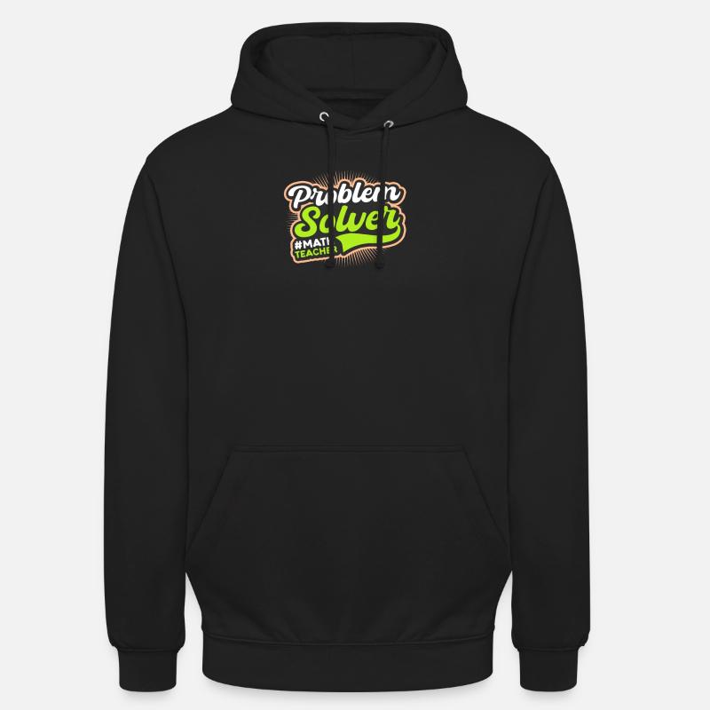 Math Teacher Problem Solver - Unisex Hoodie - black