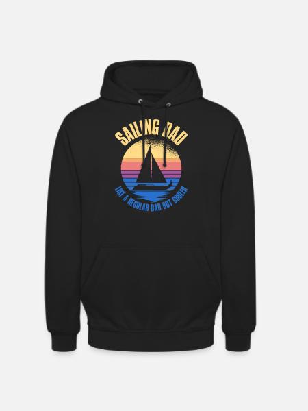 Sailing Dad Sailing Gift - Unisex Hoodie - black