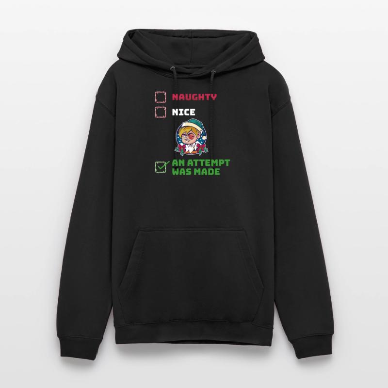 An Attempt Was Made Unartig oder nett Geschenk Unisex Hoodie