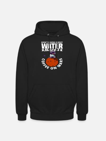 Coffee Lover Mars Discovery Adventure - Unisex Hoodie - black