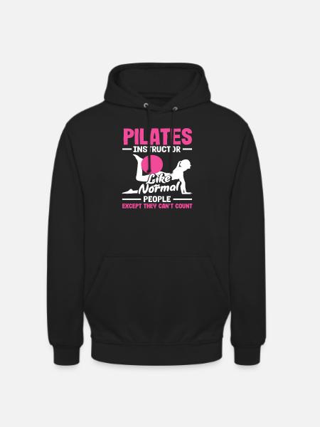 Pilates Instructor Funny Saying - Unisex Hoodie - black