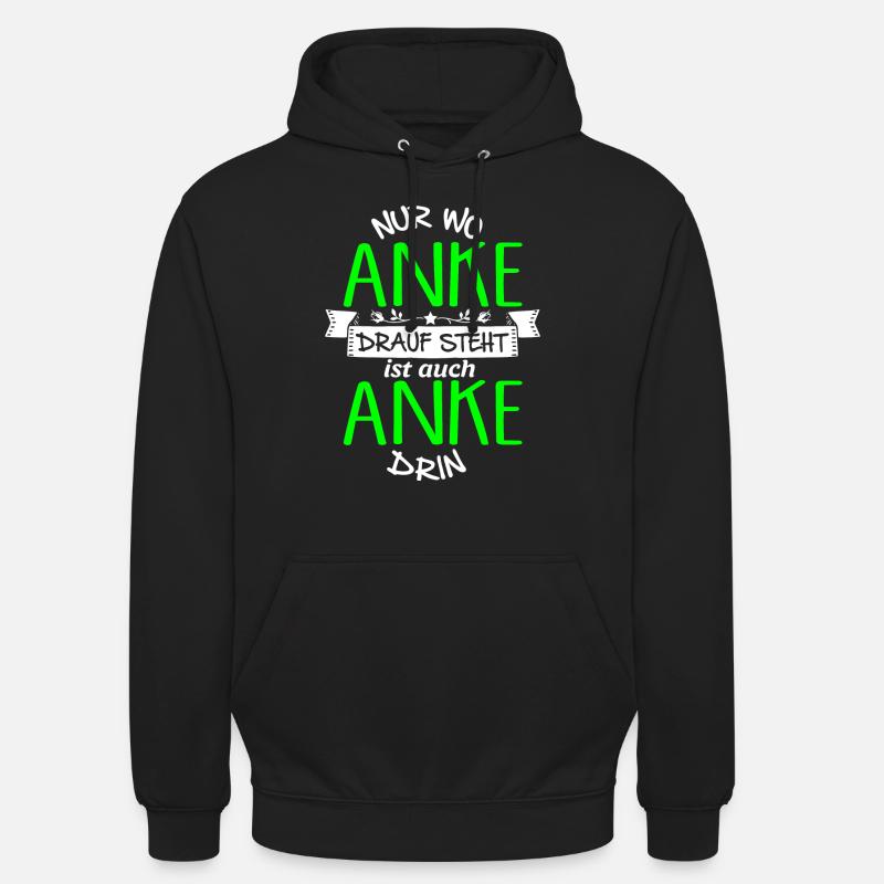 ANKE die Echte - Unisex Hoodie - Schwarz