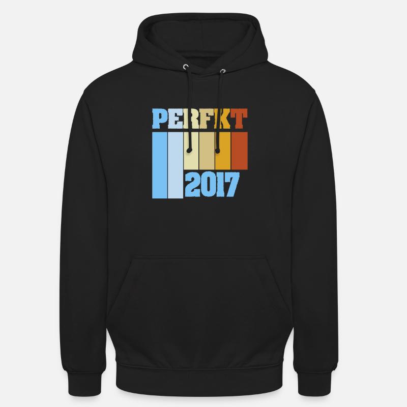 Perfekt 2017 - Unisex Hoodie - Schwarz