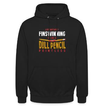 Life Without Finswimming Is Like a Dull Pencil - Unisex Hoodie - black - Front - Alina (178cm) & Michal (187cm)
