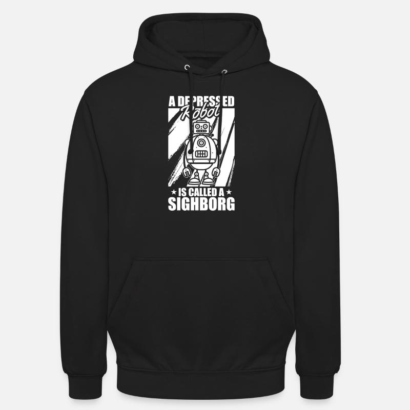 Robotique Ai Robot déprimé - Sweat-shirt à capuche unisexe - noir