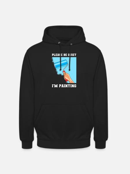 Painter Varnisher Funny - Unisex Hoodie - black