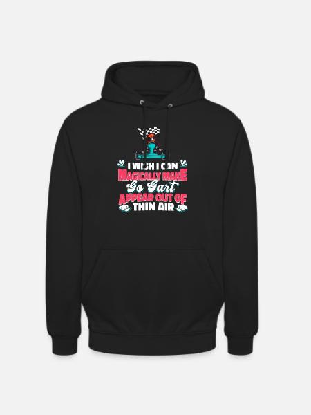 Go karting, karting, karting - Unisex Hoodie - black
