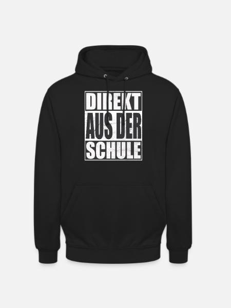 Direkt aus der Schule - Unisex Hoodie - Schwarz