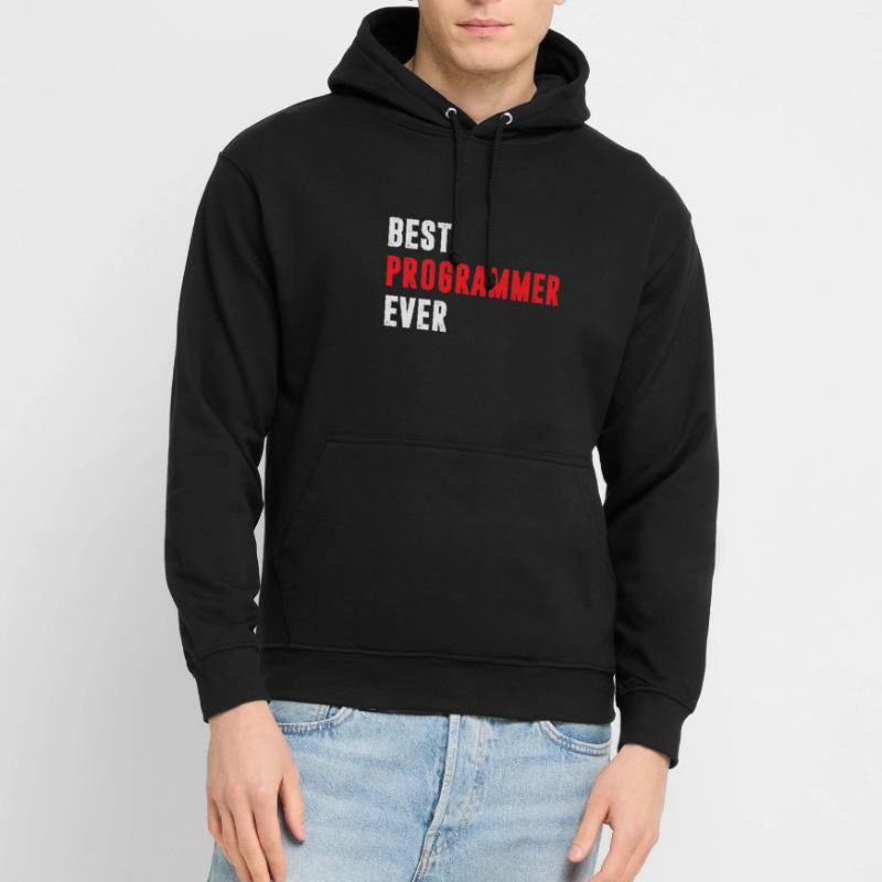 Best Programmer ever Funny Coder Quote Unisex Hoodie