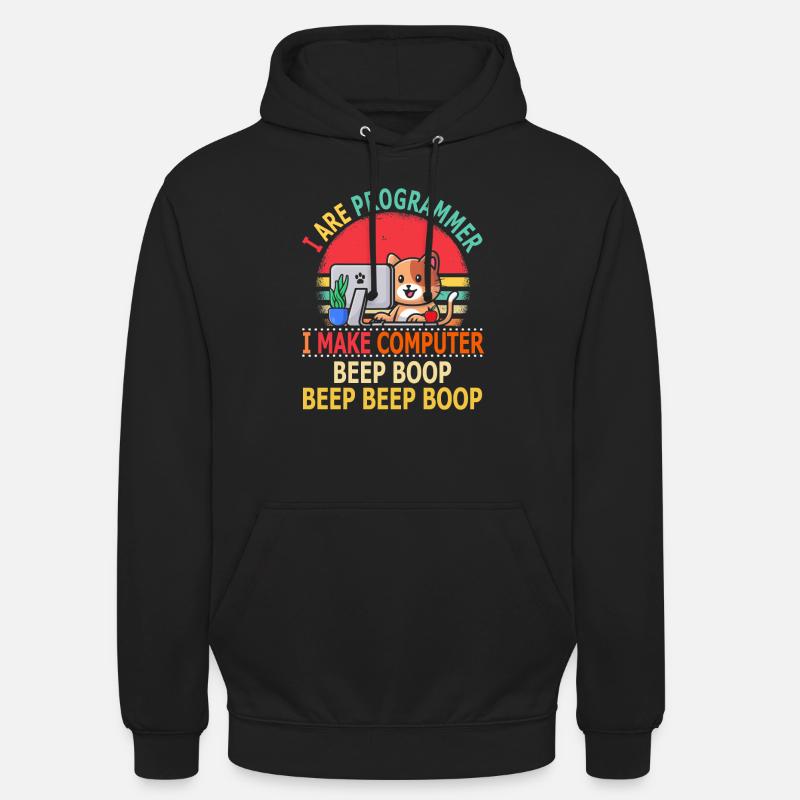 I Are Programmer I make Computer Beep Boop - Unisex Hoodie - Schwarz
