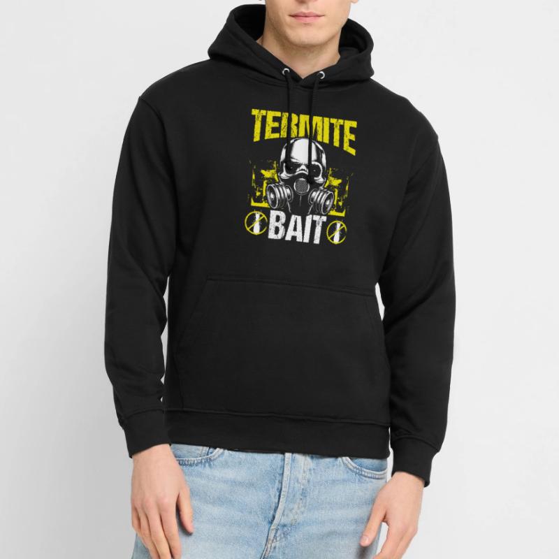 Termite Control Technician Termite Control Worker Unisex Hoodie