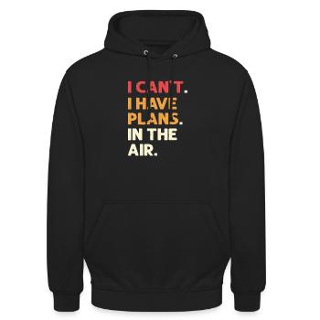 Je ne peux pas. J’ai des plans qui sont dans l’air - Sweat-shirt à capuche unisexe - noir - Devant - Alina (178cm) & Michal (187cm)